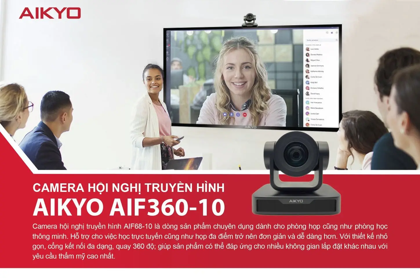 CAMERA HỘI NGHỊ TRUYỀN HÌNH AIKYO AIF360-10 CAMERA HỘI NGHỊ TRUYỀN HÌNH AIKYO AIF360-10